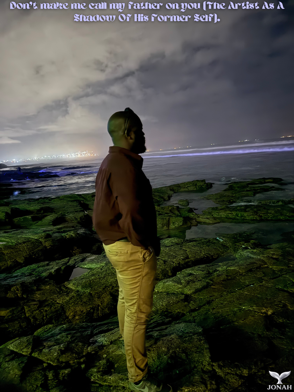 Don't Make Me Call My Father On You (The Artist As A Shadow Of His Former Self)